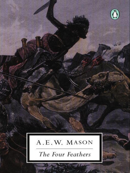 Title details for The Four Feathers by A. E. W. Mason - Available